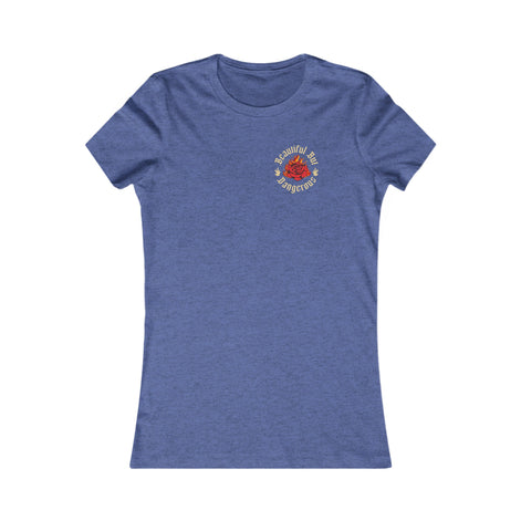 Women's Beautiful But Dangerous Tee T-shirt