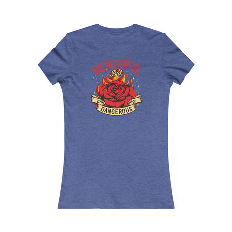 Women's Beautiful But Dangerous Tee T-shirt Workwearcomfort.com