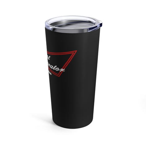Heavy Equipment Operator King of Trades - Tumbler 20oz Stainless Steel