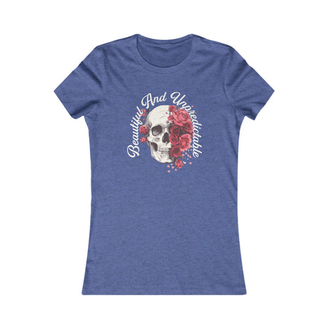 Beautiful and Unpredictable Women's T-shirt available at Workwearcomfort.com
