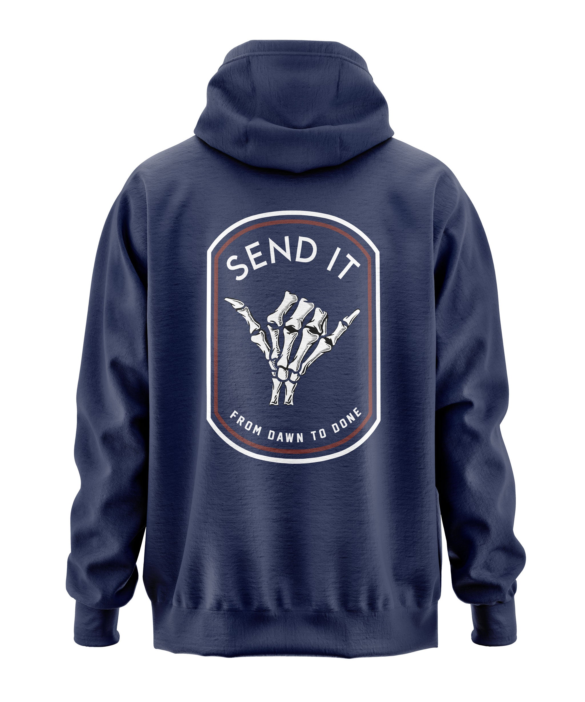 SEND IT – From Dawn to Done Hoodie
