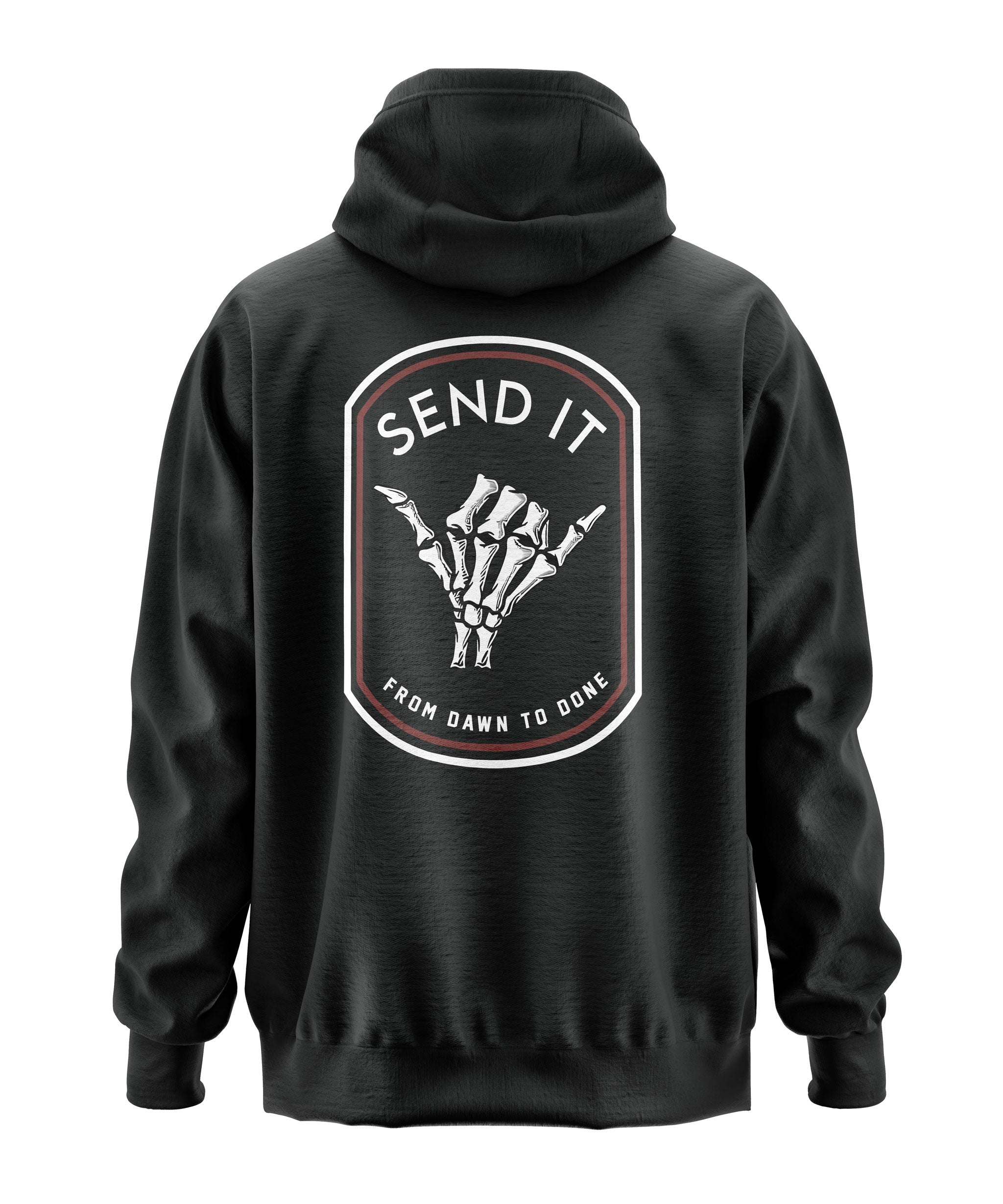 SEND IT – From Dawn to Done Hoodie