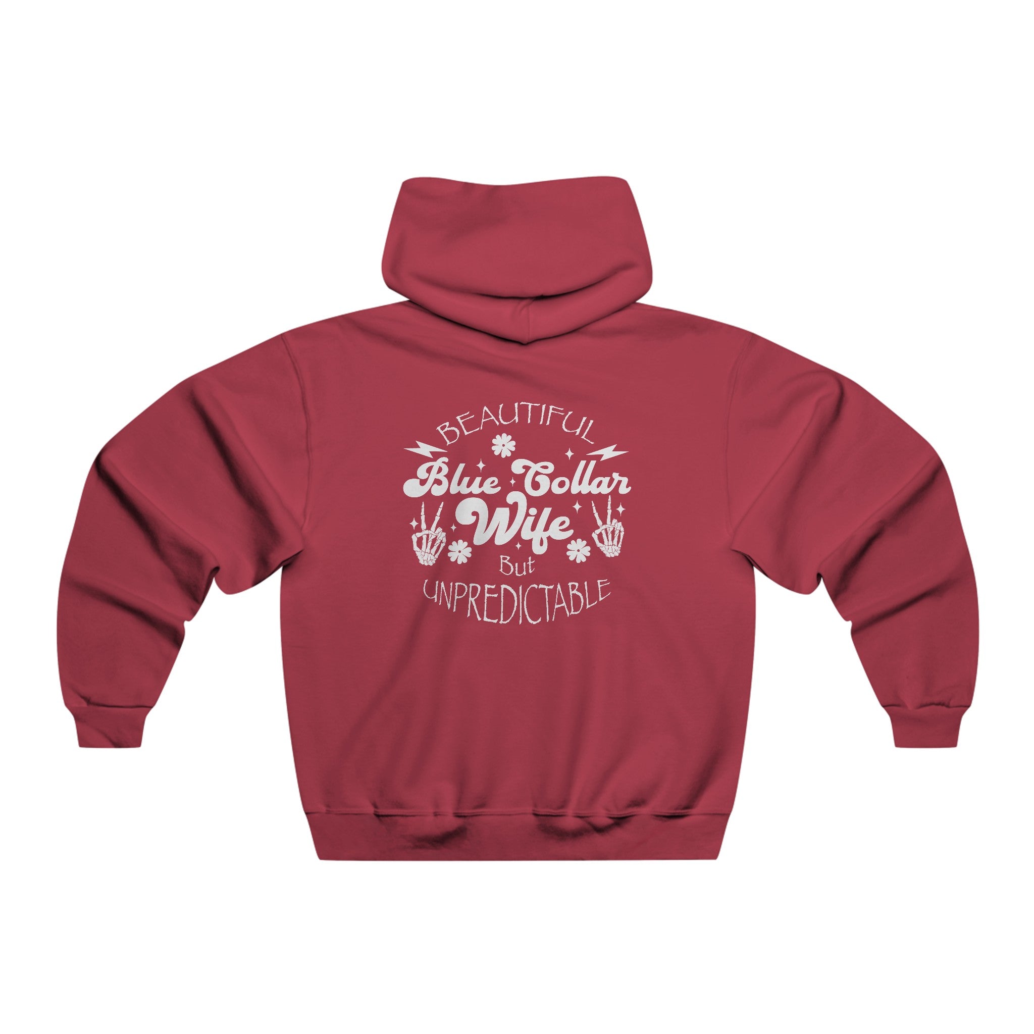 Beautiful but Unpredictable Blue Collar Wife Hoodie Available at Workwearcomfort.com