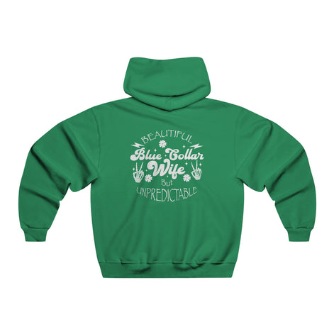 Beautiful but Unpredictable Blue Collar Wife Hoodie Available at Workwearcomfort.com