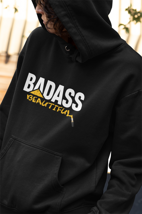 Badass Beautiful Women's Hoodie Available at Workwearcomfort.com