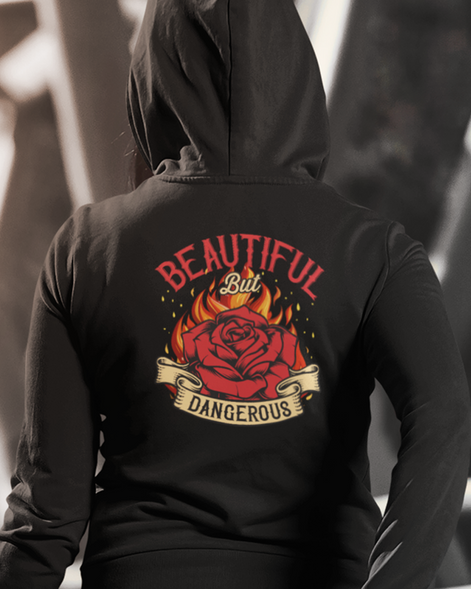 Women's Beautiful But Dangerous Hooded Sweatshirt