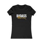 Badass Beautiful Women's T-shirt Available at workwearcomfort.com