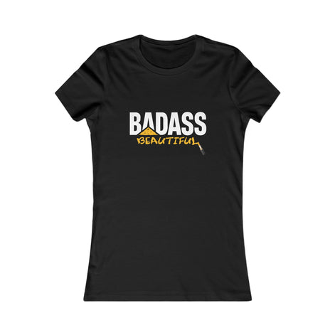 Badass Beautiful Women's T-shirt Available at workwearcomfort.com