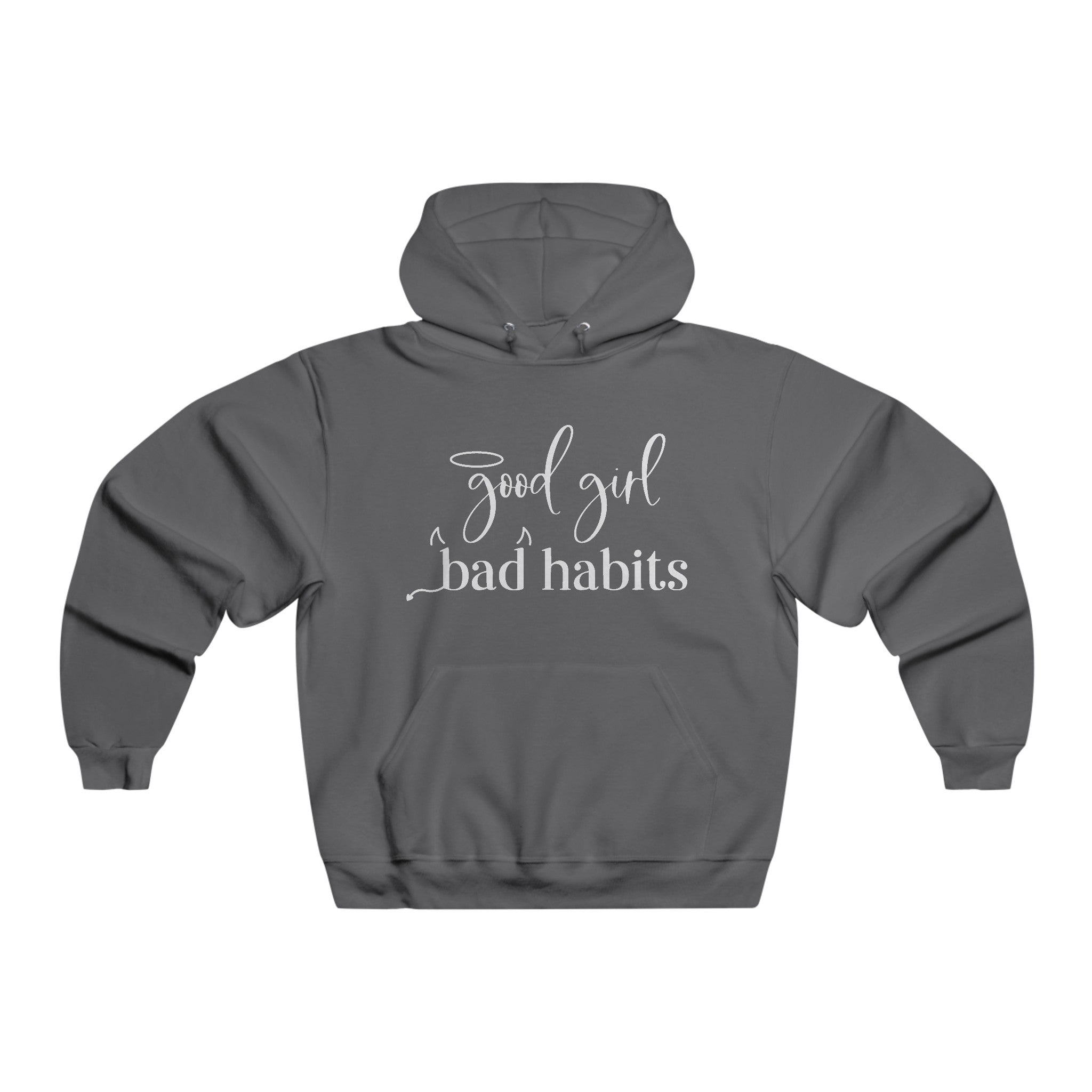 Good Girl, Bad Habits Women's Hoodie Available at Workwearcomfort.com