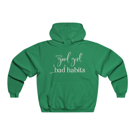 Good Girl, Bad Habits Women's Hoodie Available at Workwearcomfort.com