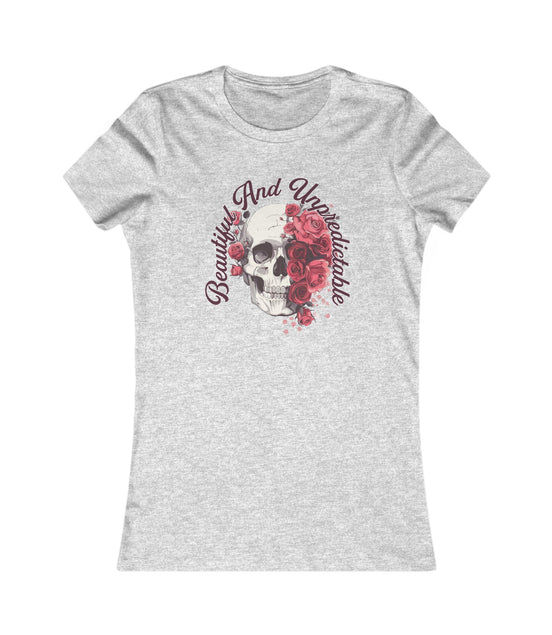 Beautiful and Unpredictable Women's T-shirt  available at Workwearcomfort.com