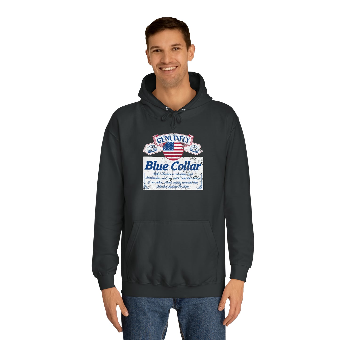 Genuinely Blue Collar Parody Hoodie