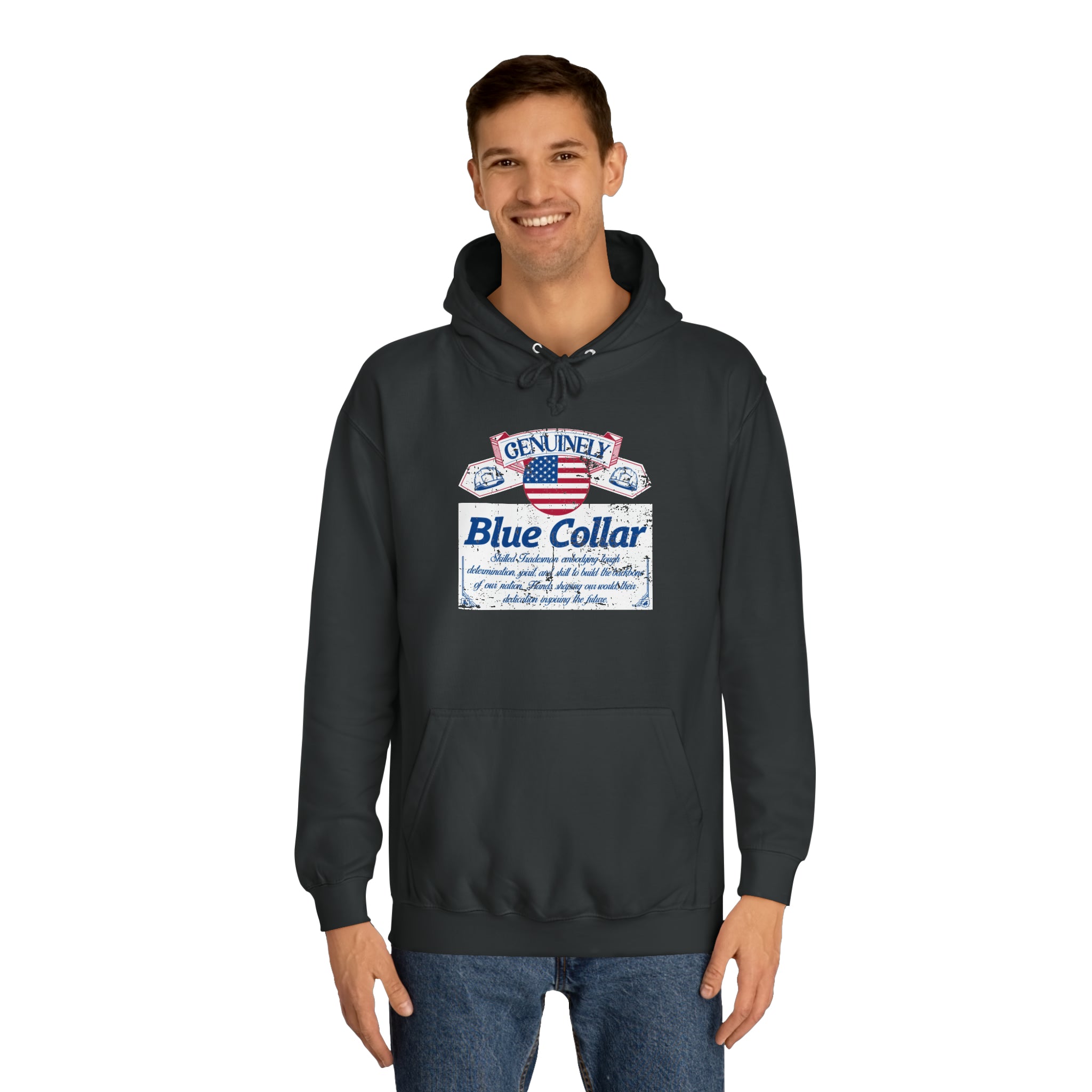 Genuinely Blue Collar Parody Hoodie