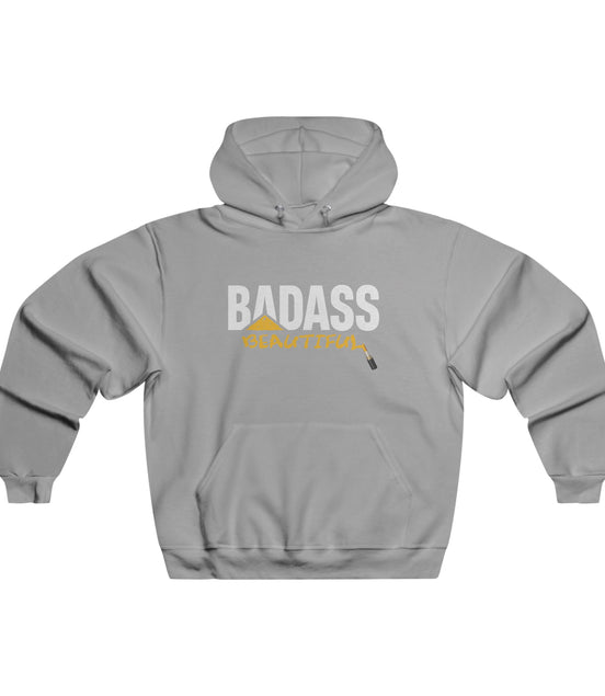 Badass Beautiful Women's Hoodie Available at Workwearcomfort.com
