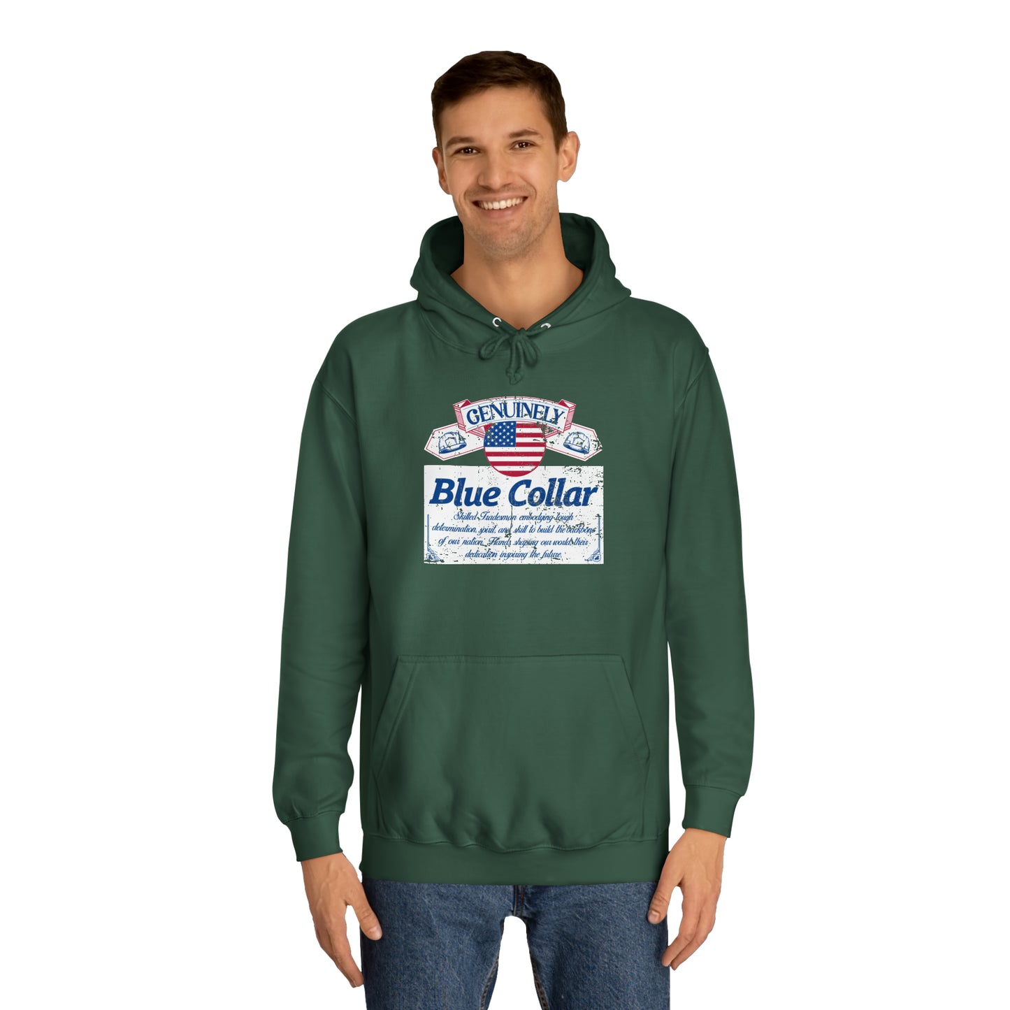 Genuinely Blue Collar Parody Hoodie