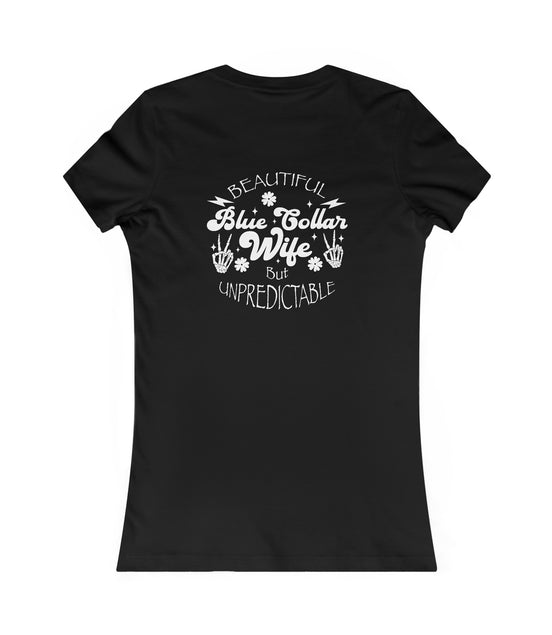 Beautiful Unpredictable Blue Collar Wife back-view-t-shirt-woman- Available at Workwearcomfort.com