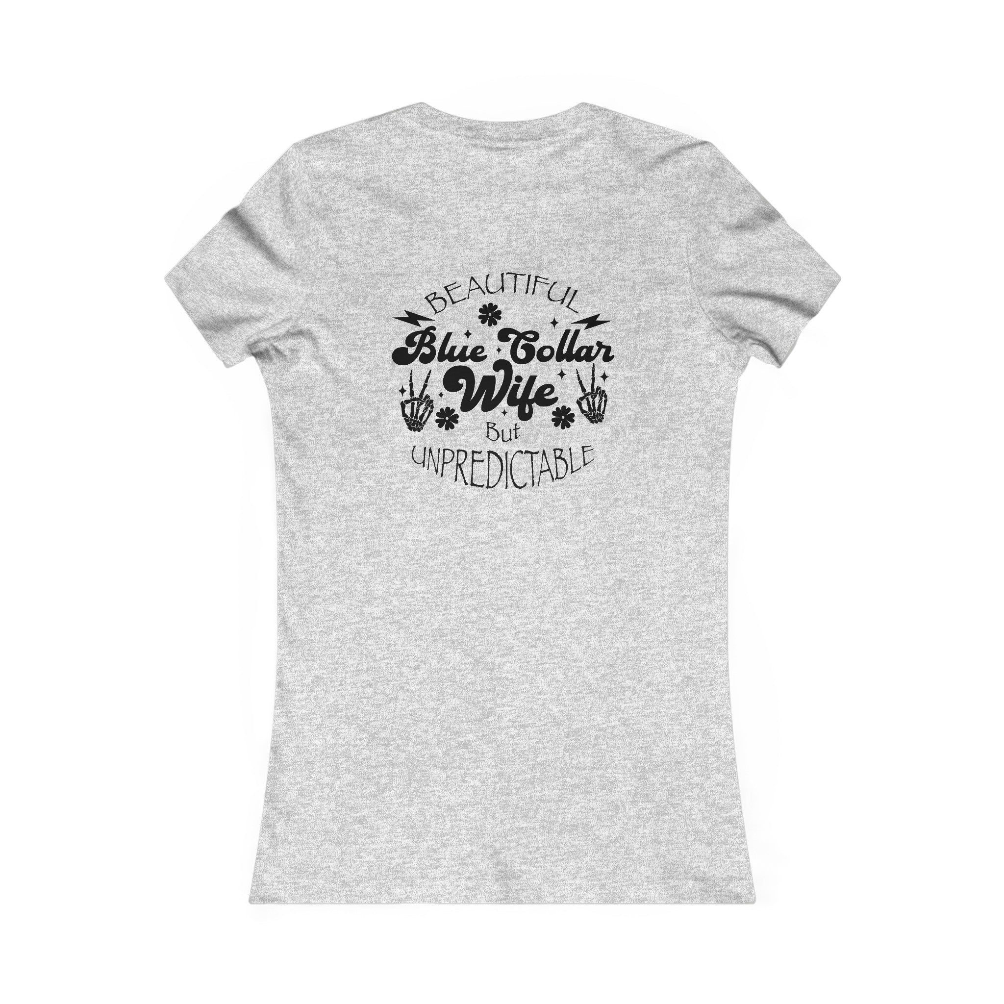 Beautiful Unpredictable Blue Collar Wife back-view-t-shirt-woman- Available at Workwearcomfort.com