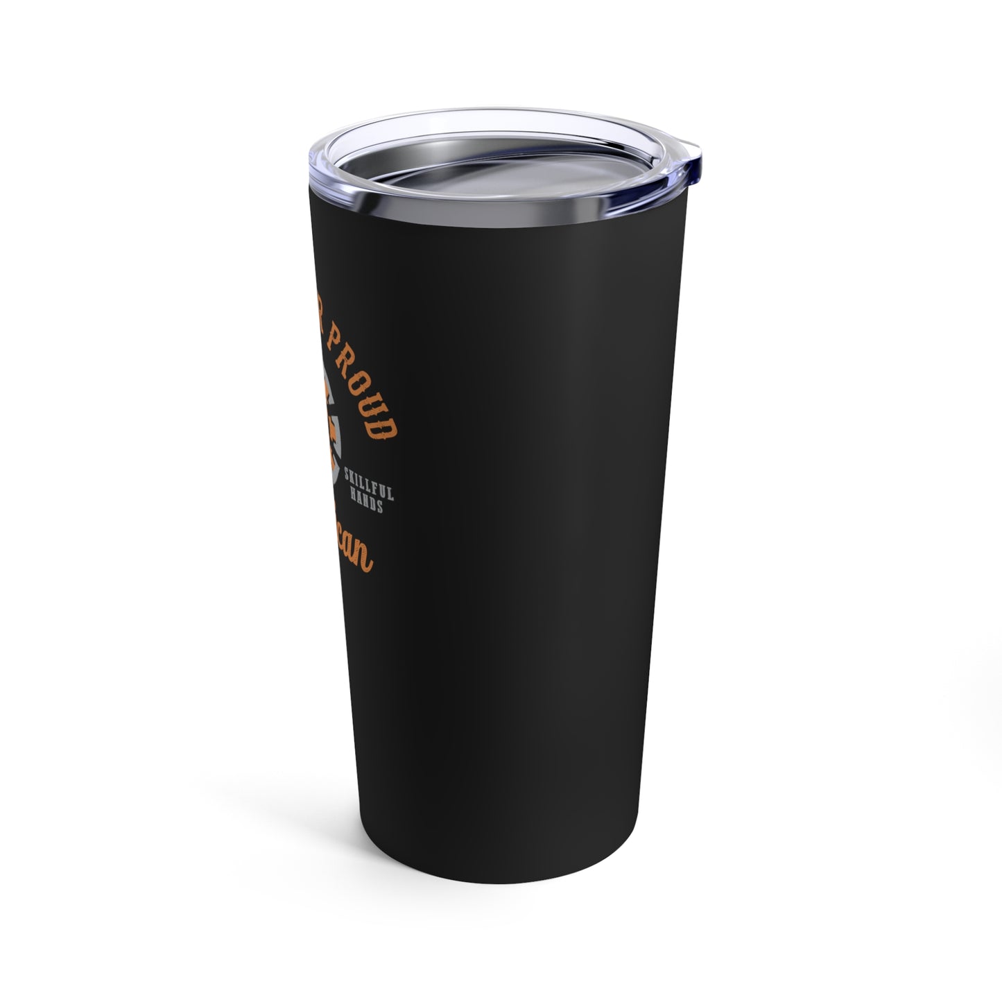 Blue Collar Proud American - Tumbler 20oz Stainless Steel