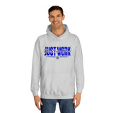 Just Work Blue Collar Proud - Hooded Sweatshirt