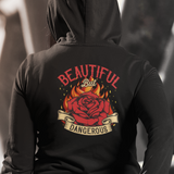 Women's Beautiful But Dangerous Hooded Sweatshirt