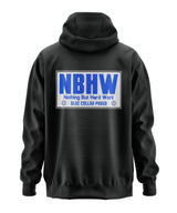 Nothing But Hard Work NBHW - Skilled Labor Hooded Sweatshirt