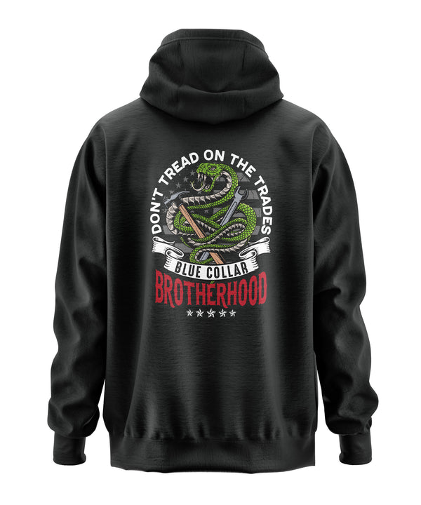 Don't Tread On Trades - Trades Proud Hooded Sweatshirt