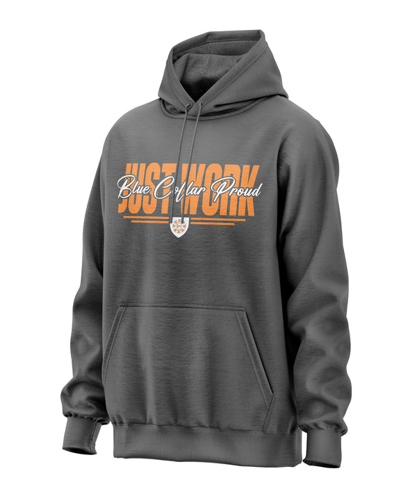 Just Work Blue Collar Proud - Hooded Sweatshirt