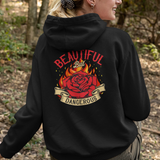 Women's Beautiful But Dangerous Hooded Sweatshirt