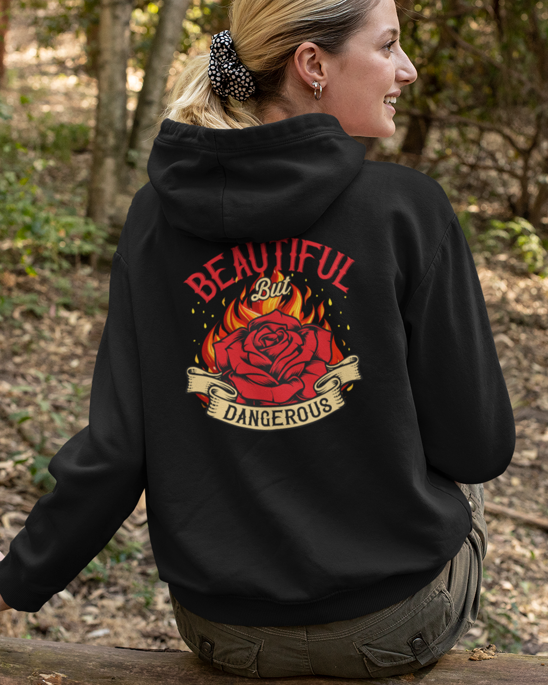 Women's Beautiful But Dangerous Hooded Sweatshirt