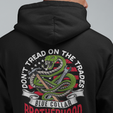 Don't Tread On Trades - Trades Proud Hooded Sweatshirt