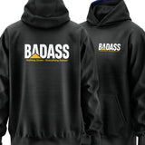 Badass - Nothing Given Everything Earned Hoodie