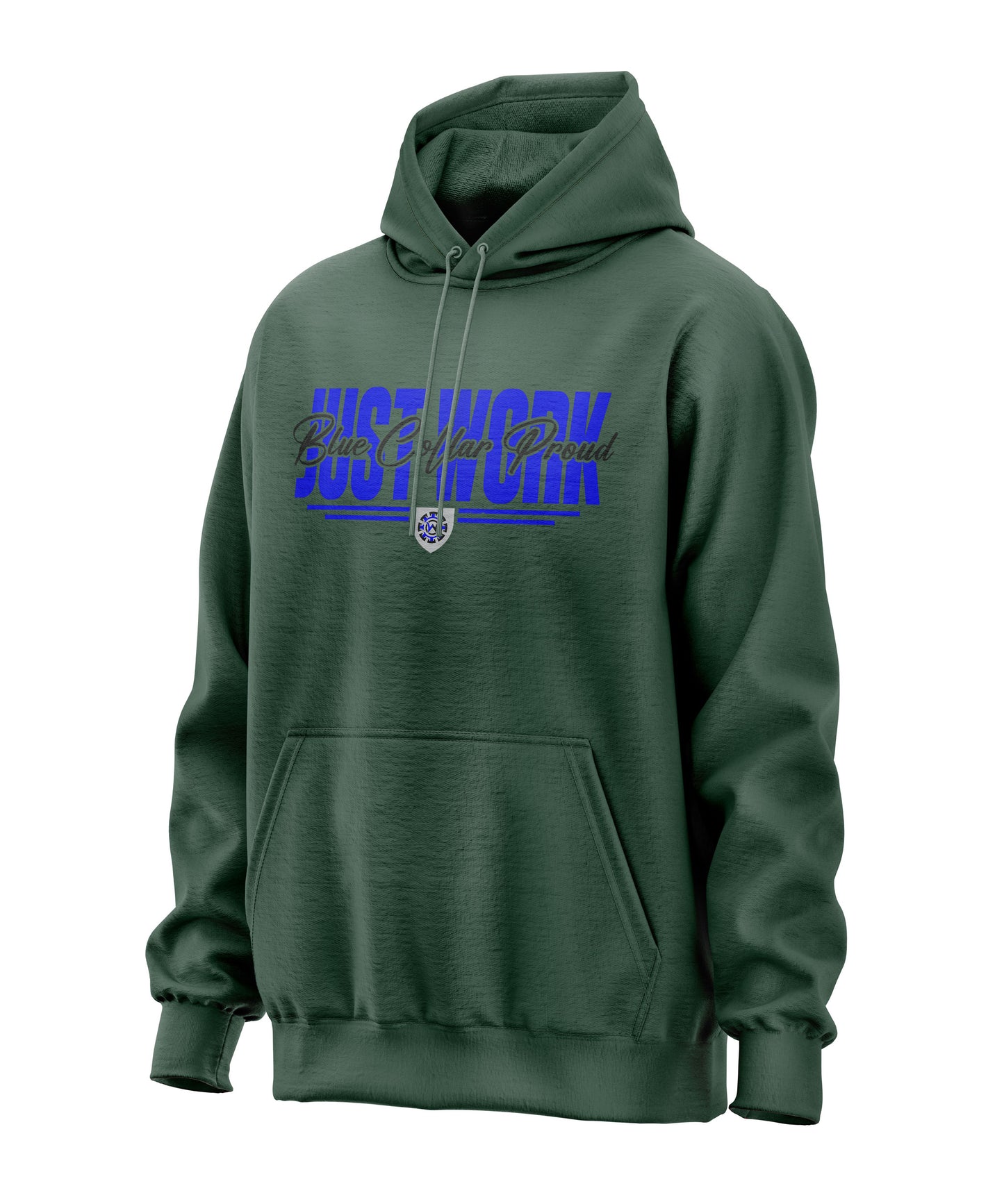 Just Work Blue Collar Proud - Hooded Sweatshirt