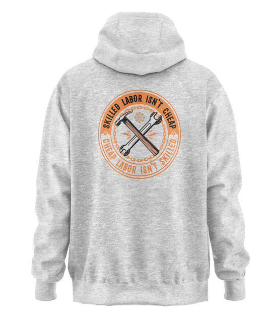 Skilled Labor Trades - Trades Proud Hooded Sweatshirt