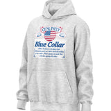 Genuinely Blue Collar Parody Hoodie