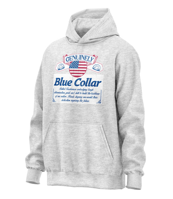 Genuinely Blue Collar Parody Hoodie