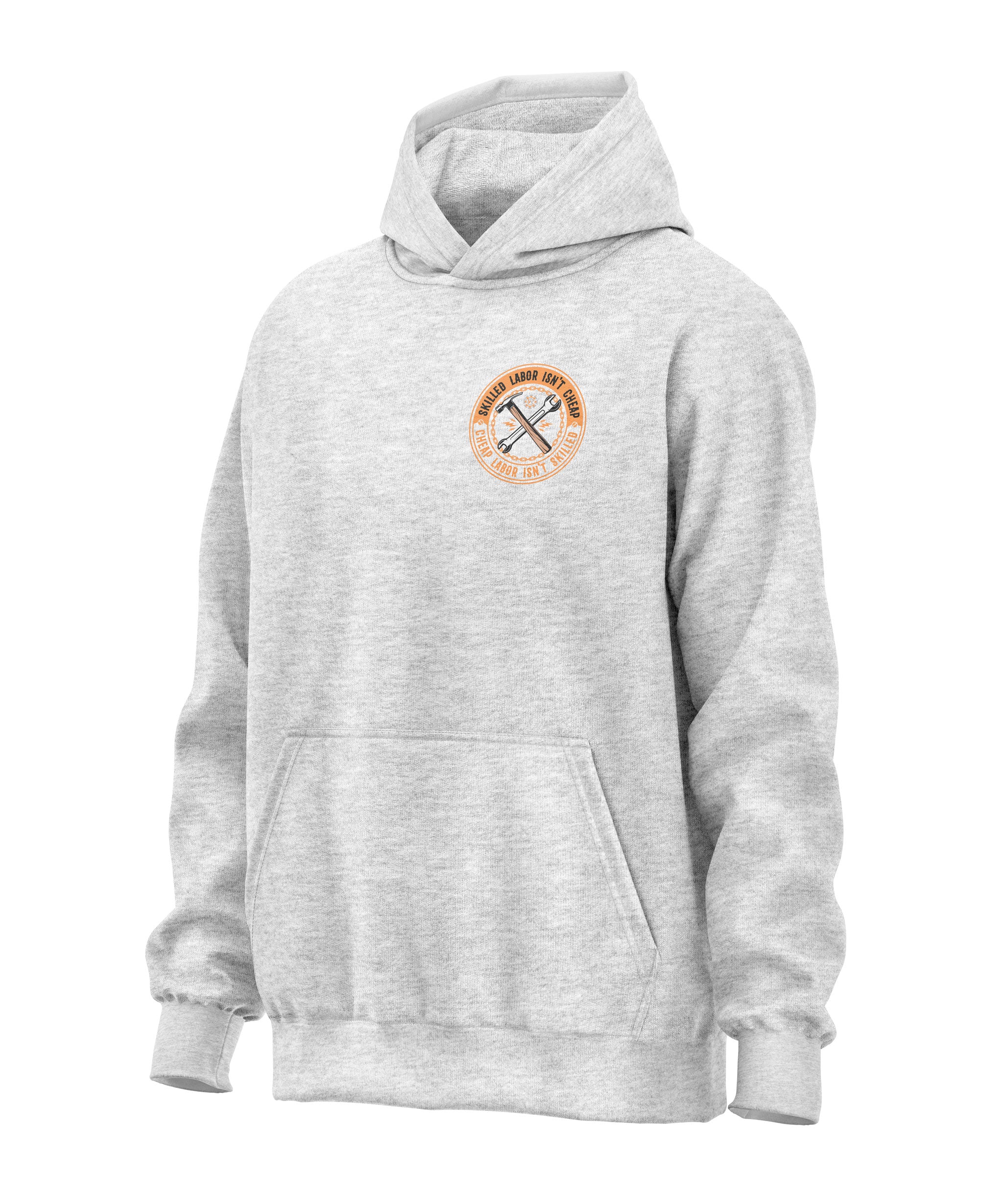 Skilled Labor Trades - Trades Proud Hooded Sweatshirt