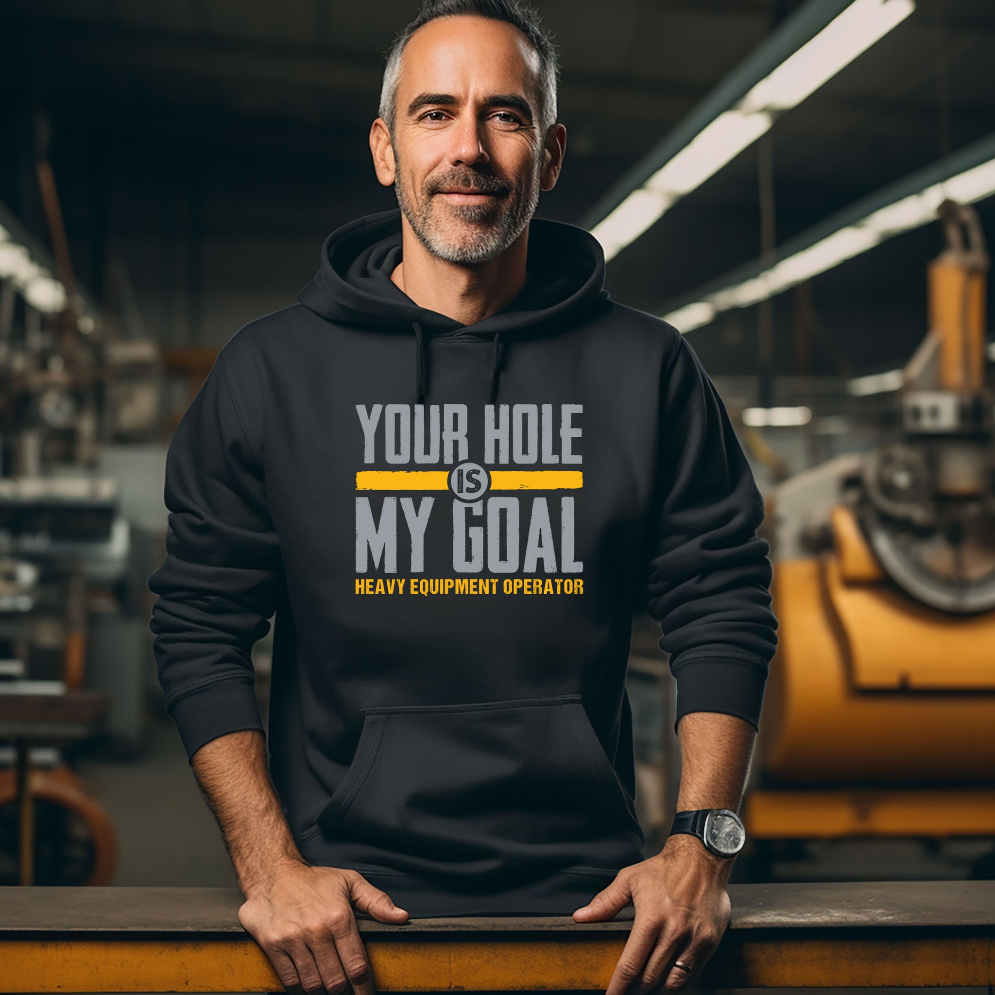 Heavy Equipment Operator - Hole My Goal - Hooded Sweatshirt