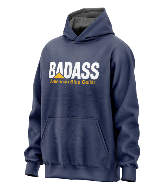 Badass American Blue Collar Hooded Sweatshirt
