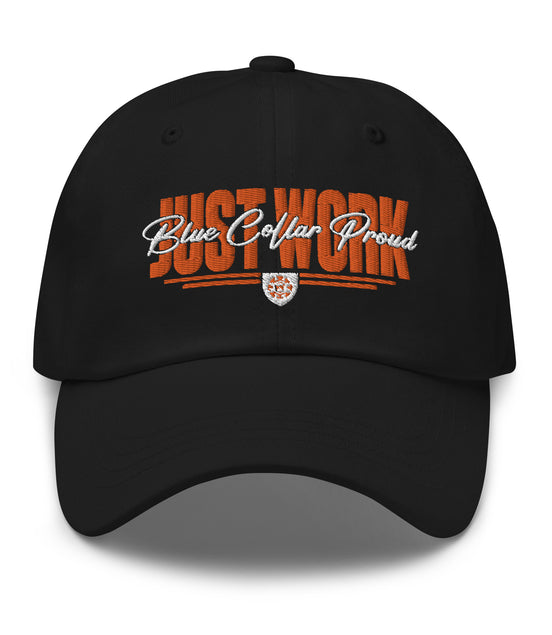Just Work Blue Collar Proud - Dad Hat Cap