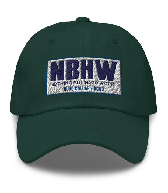 Nothing But Hard Work NBHW Blue Collar - Dad Hat Cap