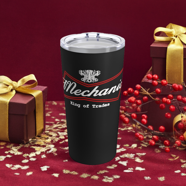 Mechanic King of Trades - Tumbler 20oz Stainless Steel