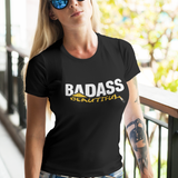 Badass Beautiful Women's T-shirt Available at workwearcomfort.com