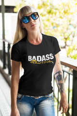 Badass Beautiful Women's T-shirt Available at workwearcomfort.com